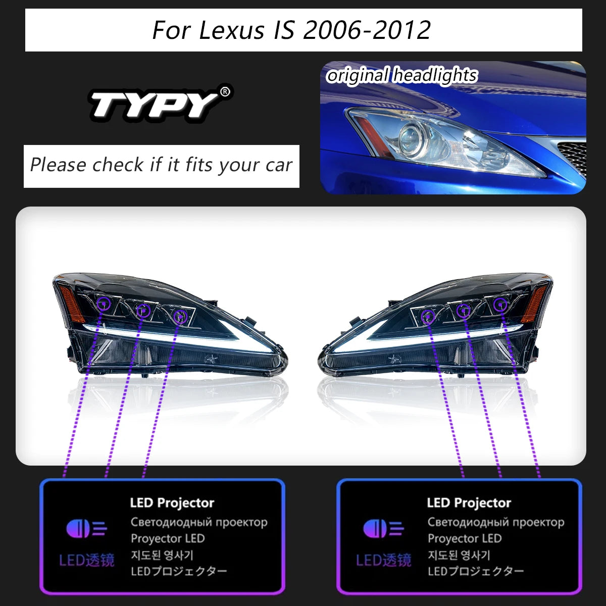 TYPY Car lights For Lexus IS250 IS350 Headlight 2006-2012 LED Projetor head Lamp Daytime Running Light Automotive Accessories